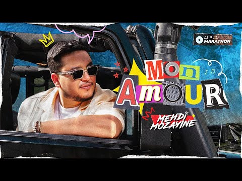 Mehdi Mozayine – Mon amour
